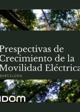 Prespectivas de Crecimiento de la Movilidad Eléctrica