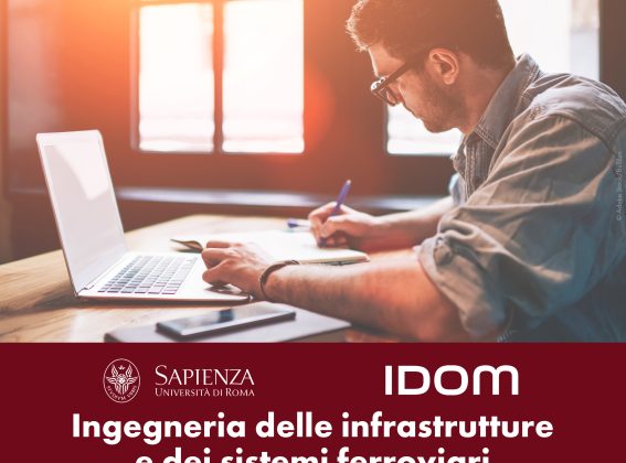IDOM colabora con la Universidad La Sapienza de Roma en el Máster en Ingeniería de Infraestructuras y Sistemas Ferroviarios